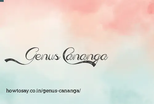 Genus Cananga
