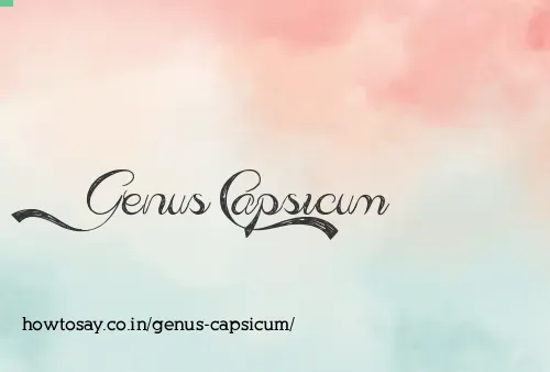 Genus Capsicum