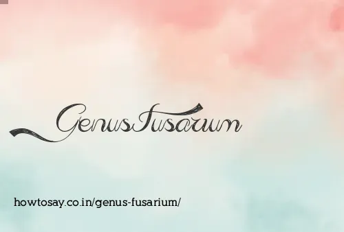 Genus Fusarium