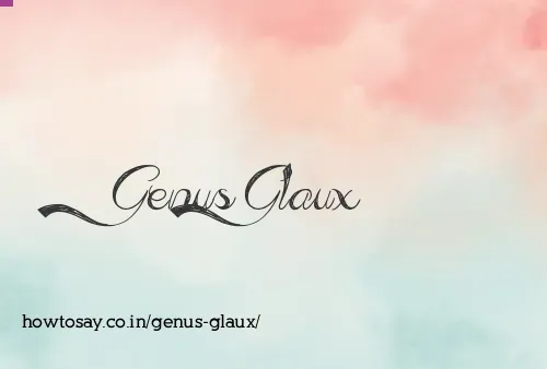 Genus Glaux