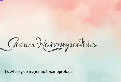 Genus Haemoproteus
