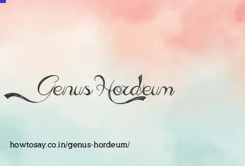 Genus Hordeum