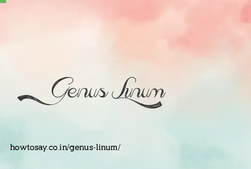 Genus Linum