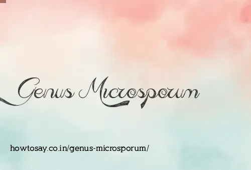 Genus Microsporum