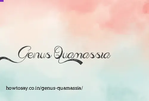 Genus Quamassia