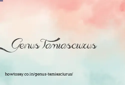 Genus Tamiasciurus