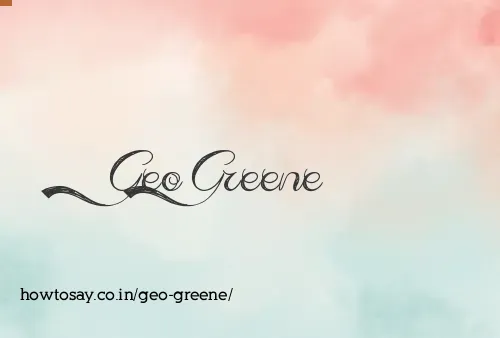 Geo Greene