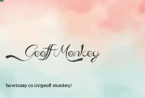 Geoff Monkey