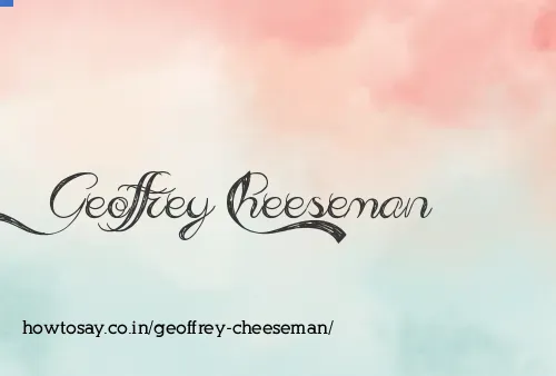Geoffrey Cheeseman