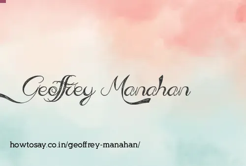 Geoffrey Manahan