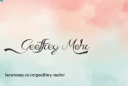 Geoffrey Mohr