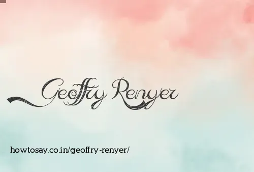 Geoffry Renyer