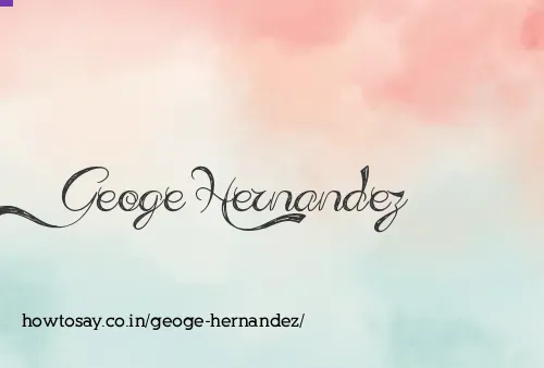 Geoge Hernandez