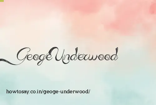 Geoge Underwood