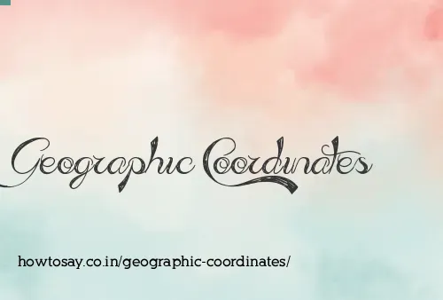 Geographic Coordinates
