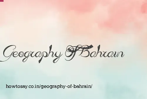 Geography Of Bahrain