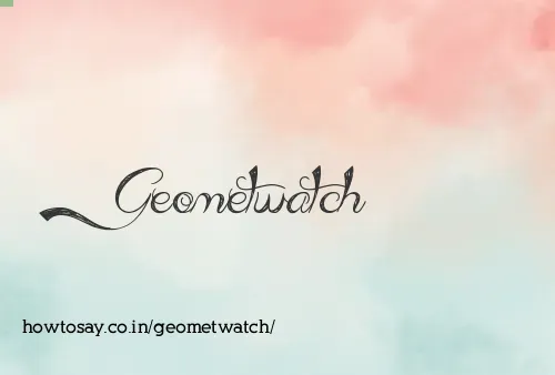 Geometwatch