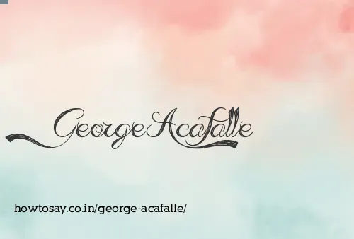 George Acafalle