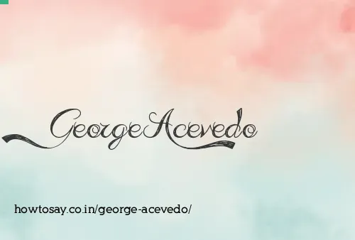 George Acevedo