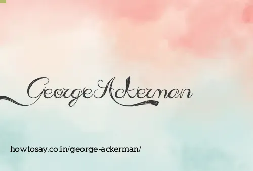 George Ackerman