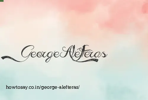 George Alefteras