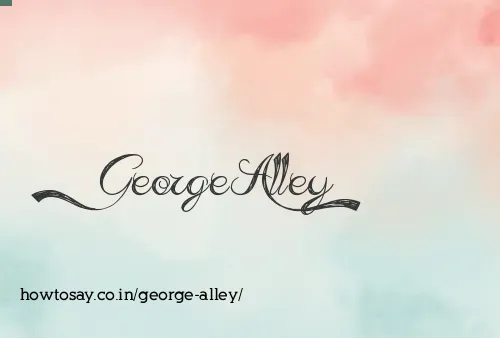 George Alley