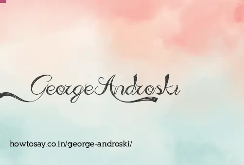 George Androski