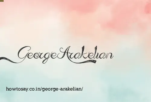 George Arakelian