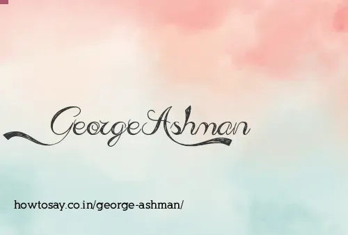 George Ashman