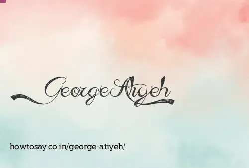 George Atiyeh