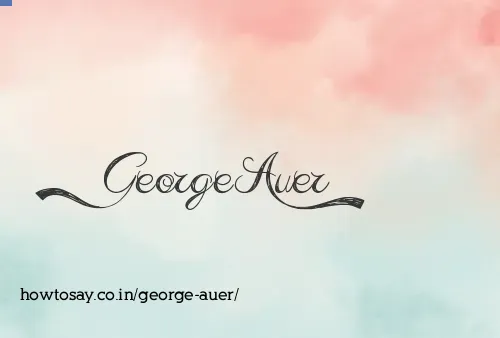 George Auer