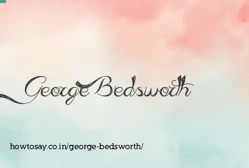George Bedsworth