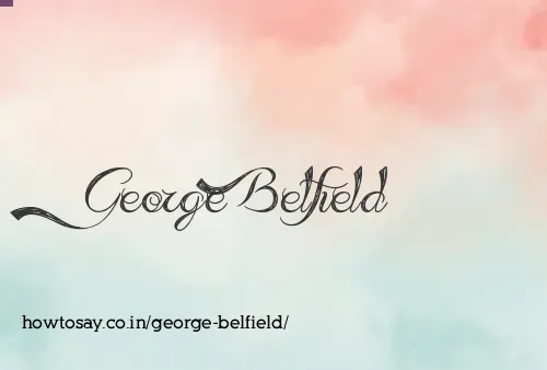 George Belfield