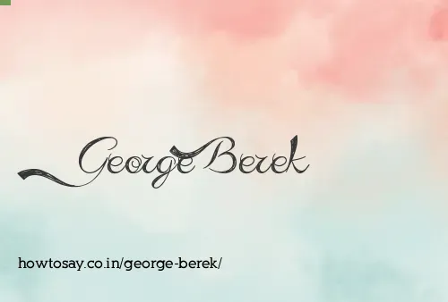 George Berek