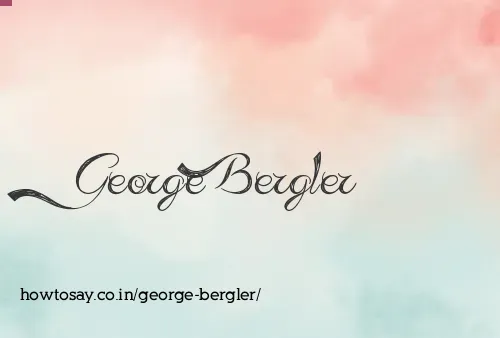 George Bergler