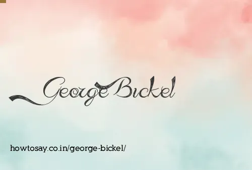 George Bickel
