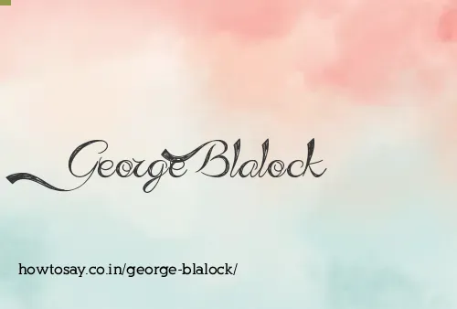 George Blalock