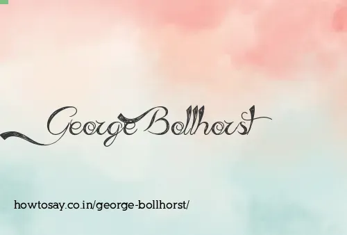 George Bollhorst