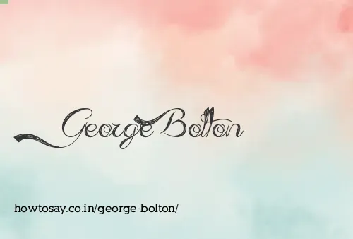 George Bolton