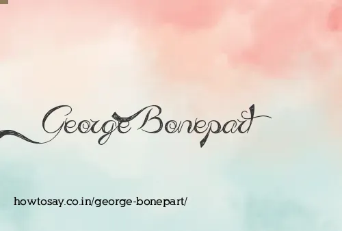 George Bonepart