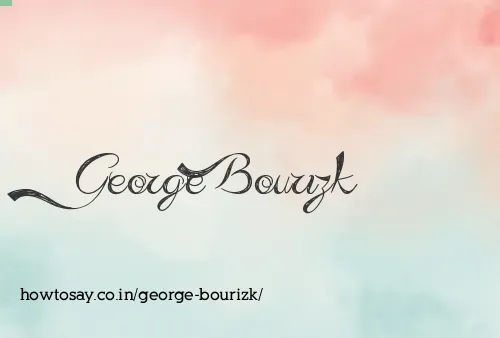 George Bourizk