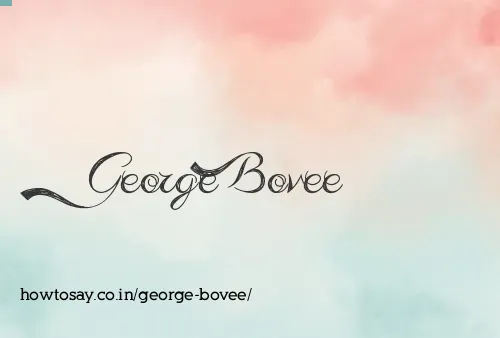 George Bovee