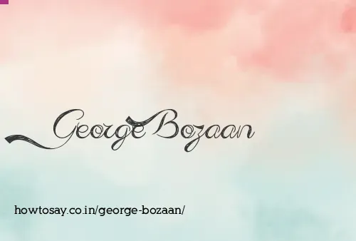 George Bozaan