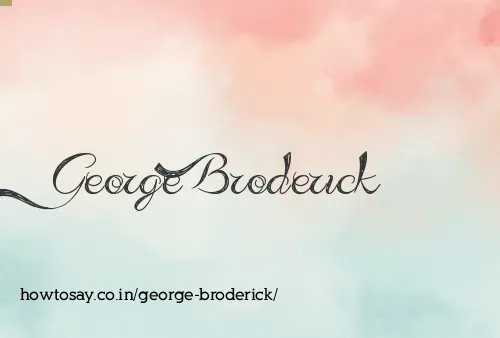 George Broderick
