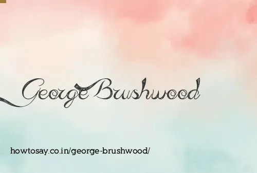 George Brushwood