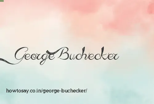 George Buchecker