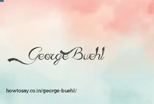George Buehl