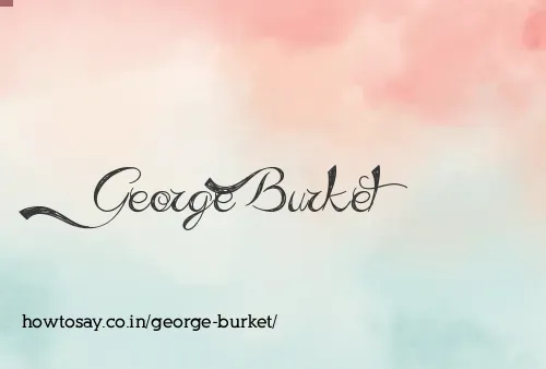 George Burket