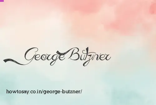 George Butzner