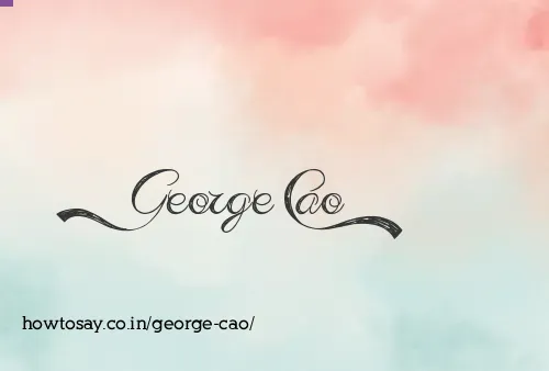 George Cao